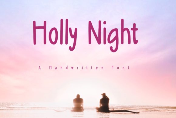 Holly Night: The Handwritten Font for Scroll-Stopping Social Media