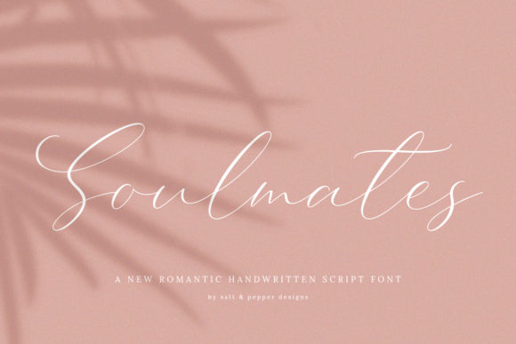 Soulmates Font Review for Campaign Designers